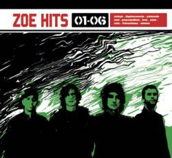 Zoé : Hits 01-06